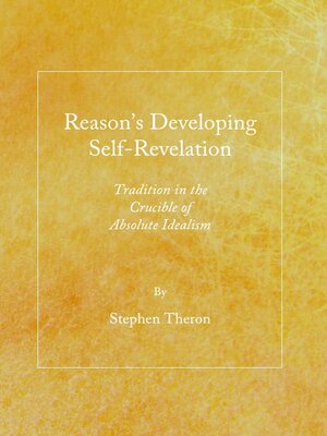 cover image of Reason's Developing Self-Revelation